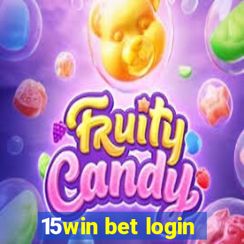 15win bet login